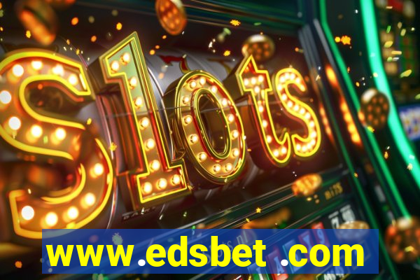 www.edsbet .com